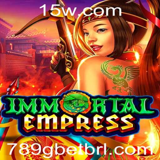 ImmortalEmpress: Descubra o Fascinante Mundo do Jogo Revolucionário Alimentado por 789g Bet